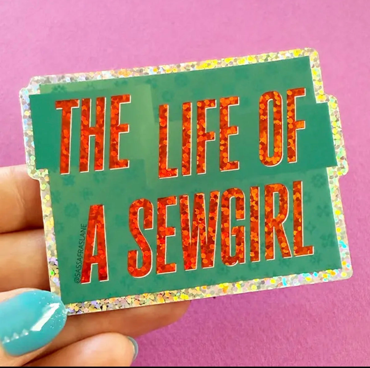 Life of a Sewgirl Sticker